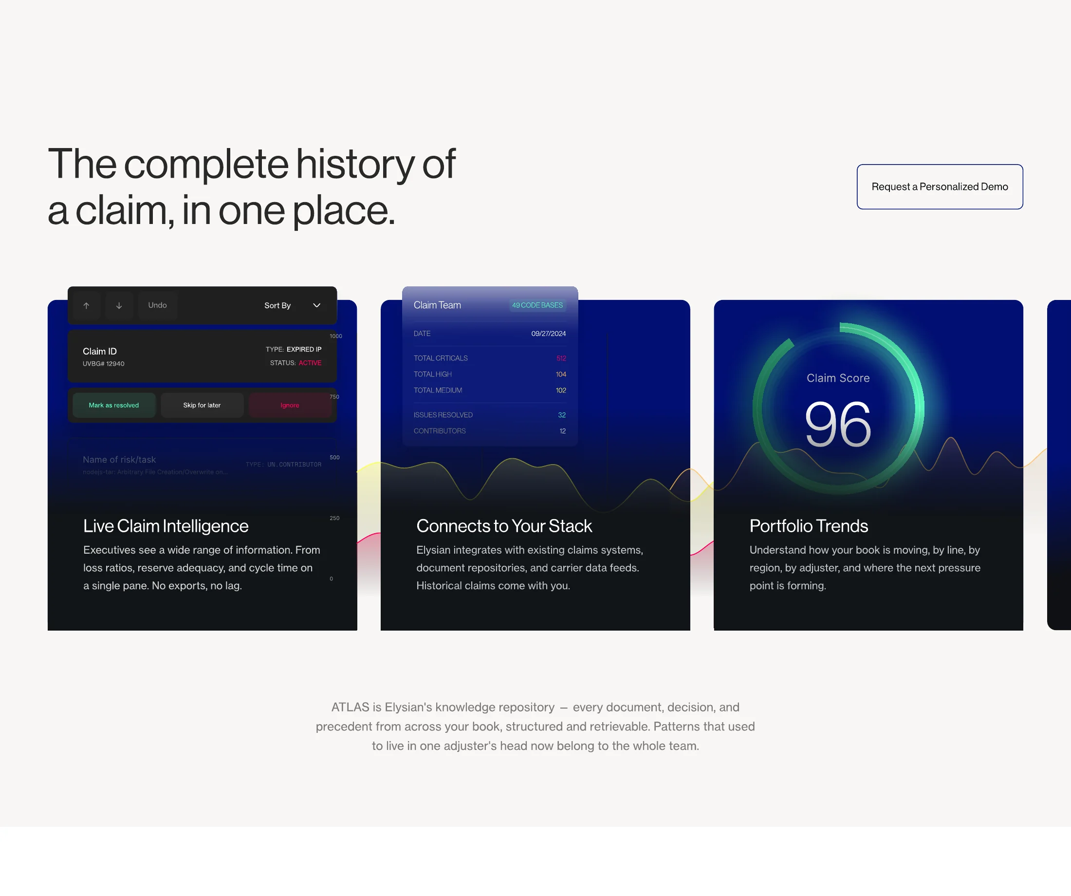 The complete history of a claim in one place: live claim intelligence, connects to your stack, portfolio trends