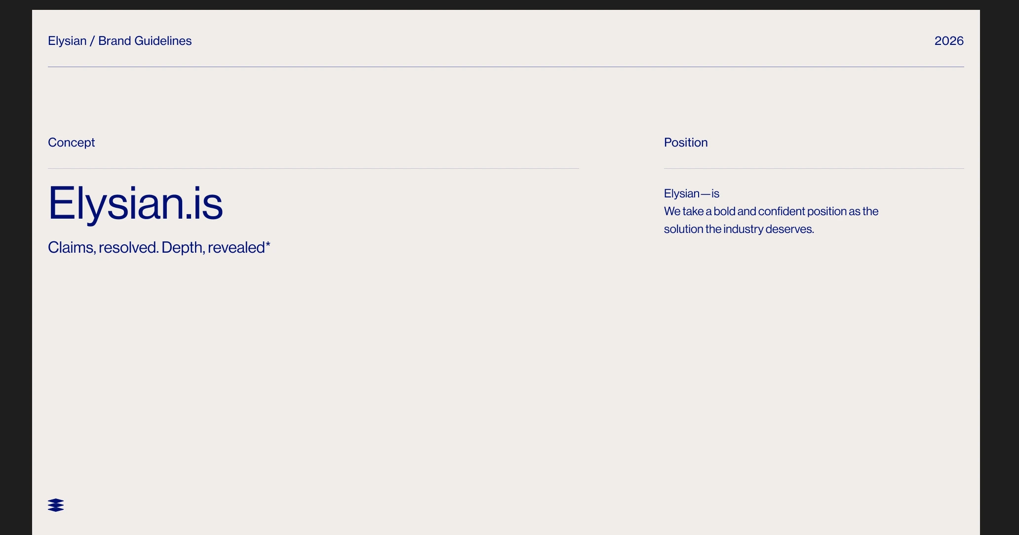 Elysian.is, Claims resolved, Depth revealed: the brand's core positioning statement